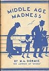 Middle Age Madness Middle Age Madness