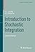 Introduction to Stochastic Integration (Modern Birkhäuser Classics)