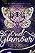 Cruel Glamour (Wild Hunt Motorcycle Club, #2)