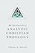 An Invitation to Analytic Christian Theology