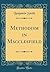 Methodism in Macclesfield (Classic Reprint)
