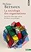 Sociologie des organisations. Initiation théorique suivie de douze cas pratiques (La) (French Edition)