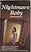 Nightmare Baby