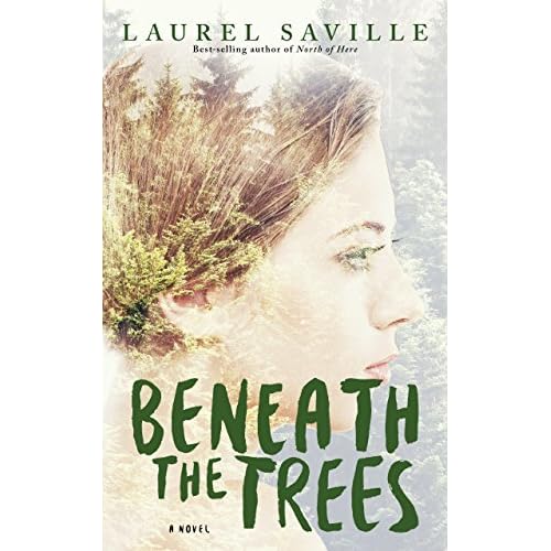 Beneath The Trees By Laurel Saville