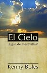 El Cielo (Heaven)...