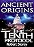 The Tenth Protocol (Ancient...