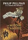Le Miroir d'Ambre