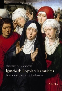Ignacio de Loyola y las mujeres (Paperback)