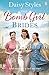 The Bomb Girl Brides (The B...