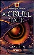 A Cruel Tale
