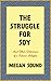 The Struggle for Soy: And O...
