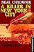 A Killer in New York City by Neal Chadwick