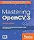 Mastering OpenCV 3 - Second Edition
