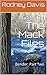 The Mack Files by Rodney Davis