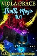 Stealth Magic 401