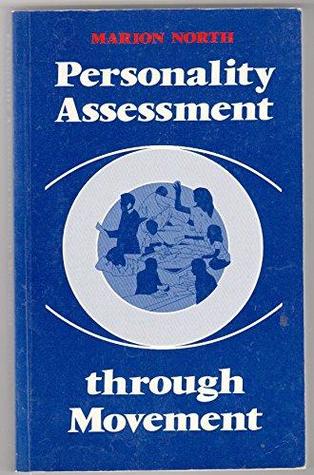 Personality Assessment Through Movement (Paperback)