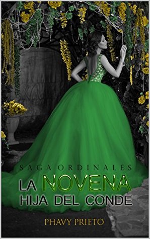 La novena hija del conde (Saga Ordinales #1)