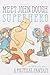 Meet John Dough, Superhero: A Political Fantasy
