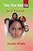Ties That Bind Us by Toretha Wright