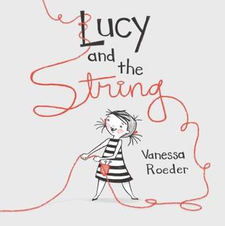 Lucy and the String (Hardcover)
