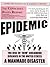 EPIDEMIC by Keidi Awadu