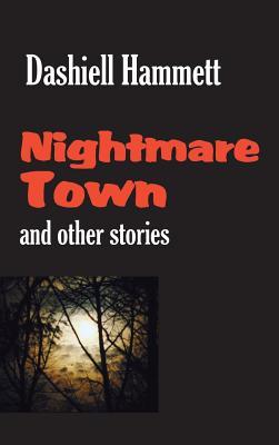 Nightmare Town