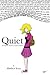 Quiet: A Graphic Novel of I...