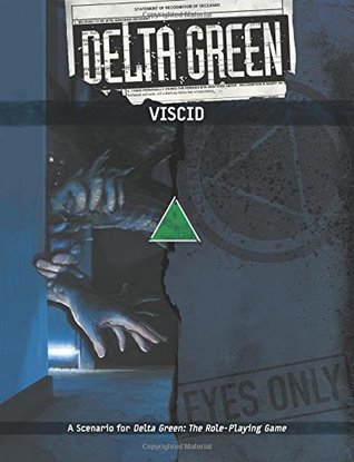Delta Green: Viscid (Paperback)