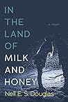 In the Land of Milk and Honey Book cover for In the Land of Milk and Honey