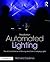 Automated Lighting: The Art...