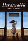 Hardscrabble by Sandra Dallas