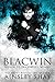 Blacwin: A Prequel to the S...