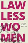 Lawless Women