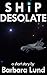 Ship Desolate (Doomsday Shi...