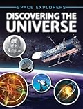 Discovering the Universe