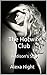 The Hotwife Club: Addison's...