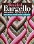Braided Bargello Quilts: Simple Process, Dynamic Designs--16 Projects