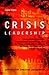 Crisis Leadership by Gene Klann