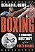 Boxing: A Concise History of the Sweet Science