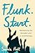 Flunk. Start.: Reclaiming my decade lost in Scientology