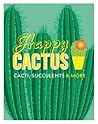 Happy Cactus by John Pilbeam