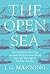 The Open Sea: The Economic ...