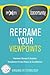 Reframe Your Viewpoints: Harness Stress & Anxiety—Transform It Into Peace & Confidence