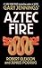 Aztec Fire