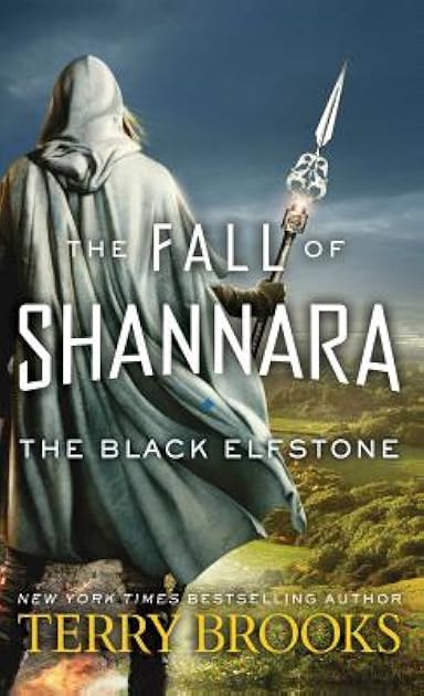 The Black Elfstone (The Fall of Shannara, #1)