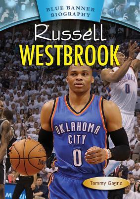 Russell Westbrook (Robbie Readers: Contemporary Biographies)