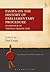 Essays on the History of Parliamentary Procedure: In Honour of Thomas Erskine May (Hart Studies in Constitutional Law)