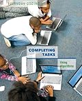 Completing Tasks: Using Algorithms: Using Algorithms