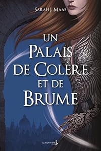 Un Palais de Colère et de Brume (Un Palais d'Epines et de Roses, #2)