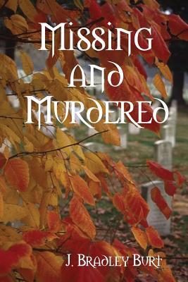 Missing and Murdered